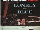 Lonely & Blue - Roy Orbison (2014, Vinyl NEW)