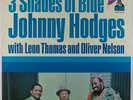 Johnny Hodges - Three Shades Of Blue LP - Flying Dutchman RVG VG+