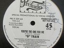 D TRAIN   Youre The One For Me   12