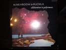 David Rosenboom & Donald Buchla–Collaboration In Performance-Vinyl/Record