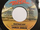 CHARLES JOHNSON / GOOD GOOD LOVIN / RARE MODERN SOUL DANCER