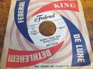 MIKE PEDICIN Burnt Toast and Black Coffee 45 FEDERAL northern soul promo VG++