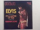 ELVIS PRESLEY BURNING LOVE RCA VICTOR ITALY 7