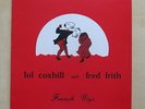 LOL COXHILL and FRED FRITH French Gigs French vinyl LP A.A.A. Records A02 1983