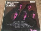ZOMBIES the world of the zombies 1970 UK DECCA STEREO VINYL BEAT LP.