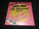 SEX PISTOLS * NEVER MIND THE BOLLOCKS * 12