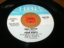 FOUR GENTS - SOUL SISTER - I'VE BEEN TRYING   / LISTEN - SOUL POPCORN
