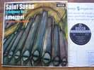 SXL 6027 SAINT-SAENS: SYMPHONY No. 3  ANSERMET / SUISSE ROMANDE  ED1 WBg     NM