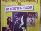 Miguel Ríos ?– Grandes Canciones LP Compilacion 1984 Venezuela Press Hispavox