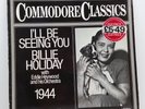 Billie Holiday With Eddie Heywood And His Orchestra  I'll Be Seeing You (Commod