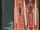 THE LAND OF THE MORNING STAR - MUSIC OF ARNHEM LAND. ABORIGINAL. ETHNOGRAPHIC.OZ