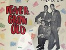 33T NEVER GROW OLD PRES.THE MAYTALS COXSONE STUD.ONE JAMAICA PRESS VG+
