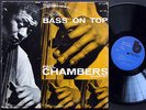 PAUL CHAMBERS Quartet Bass On Top LP BLUE NOTE 81569 Kenny Burrell Hank Jones