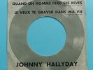 SP JUKE BOX POCHETTE CIBLE JOHNNY HALLYDAY QUAND UN HOMME PERD SES REVES NEUF