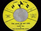 JAMES BELL The Love Of My Girl RARE INDIANA NORTHERN SOUL 45 ON 3 DIAMONDS--HEAR