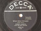HEAR Rockabilly 78 JOHNNY CARROLL Wild Wild Women/Corrine Corrina DECCA 29941