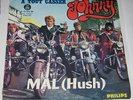 JOHNNY HALLYDAY - A TOUT CASSER / MAL (HUSH) - RARE YUGOSLAV 7