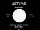 CAL. DOOWOP-MONDELLOS-RHYTHM 118-YOU'LL NEVER KNOW/HARD TO PLEASE-UNISSUED