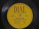 78 - Dial Records - Charlie Parker Quintet - Bongo Pop / Embraceable You