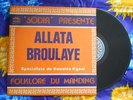 ? ALLATA BROULAYE HALLUCINOGENIC AFRO MANDING FUNKY NGONI SOUKOUSS Mali TOP RARE