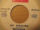 MORGEN-OF DREAMS b/w SHE'S THE NITETIME 45 MONSTER 60S TRIPPY PSYCH garage ACID