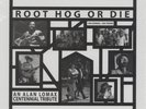 Alan Lomax - Root Hog Or Die (Vinyl 6LP Box - 2016 - US - Original)