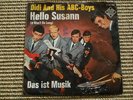 Didi and his ABC Boys Hello Susann & Das ist Musik - '7' - washed /gewaschen
