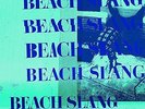 BEACH SLANG - LOUD BASH OF TEENAGE FEELINGS (180GM) NEW VINYL