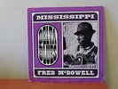 RARE ORIGINAL PRESSING: MISSISSIPPI FRED MC DOWELL: DELTA BLUES; MINT MINUS