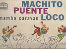 MAMBO CARAVAN - MACHITO, PUENTE, LOCO