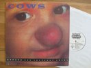 COWS Effete And Impudent Snobs LP 1990 AmRep PUNK Grunge Noise