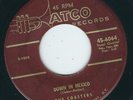 R&B Popcorn The Coasters ATCO 6064 Down in Mexico / Turtle Dovin ?