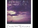 Country Teasers-Destroy All Human Life  (US IMPORT)  VINYL NEW