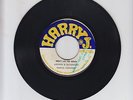 HARRY J/ DON'T LET ME DOWN  -  MARCIA GRIFFITHS  (69 SKINHEAD REGGAE 7