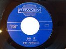 ?  Do It   Pat Powdrill   Downey Label Original   Rare Wigan Dancer  ?