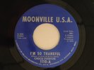Chuck Overton 45 I'M SO THANKFUL / IS IT POSSIBLE ?    Moonville VG+
