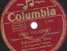 Edmundo Ros Rumba Orchester  mit Gesang  : Tres Palabras + Cancion des Cocotero