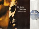 MUDDY WATERS can't get no grindin' 6310 129 uk chess 1973 LP EX/EX