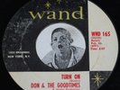 Mod Garage Soul 45 DON & THE GOODTIMES Turn On / Make It Wand 165 VINYL 7
