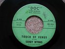 SANDY WYNNS TOUCH OF VENUS A LOVER'S QUARREL NORTHERN SOUL ORIG