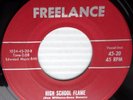 the FREELANCERS doowop 45 HIGH SCHOOL FLAME b/w WHY VG++ FREELANCE e0809