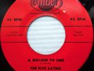 FIVE SATINS doowop 45 A Million To One Love With No Love In Return STRONG VG+ e3