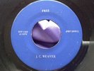 Hear Rare Psychobilly ish Bopper 45 : J.C. Weaver   Free  Green Grass   RSP 1460