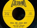 45bs-Louisiana R&B-GOLDBAND 1102-Juke Boy Bonner