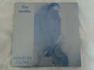 The Smiths ?– Hand In Glove Vinyl, 7