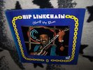 HIP LINKCHAIN RARE LP CHANGE MY BLUES 1981 TEARDROP REC.001 US PR 8 TRACKS