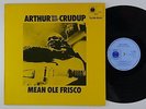 BLUE HORIZON - ARTHUR BIG BOY CRUDUP Mean Ole Frisco ORIG UK LP superb con BLUES
