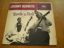 JOHNNY BURNETTE - AND THE ROCK N ROLL TRIO