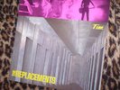 REPLACEMENTS. TIM. 1985 GERMAN LP. M-.