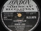 ROBIN LUKE   SUSIE DARLIN b/w LIVING'S LOVING YOU   78 RPM E EXCELLENT GRADE